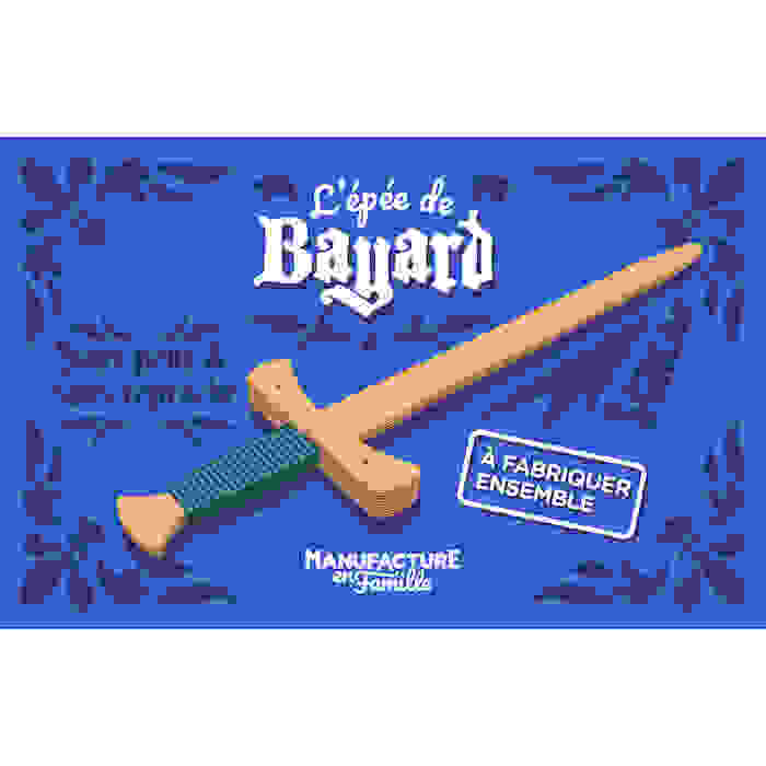 Epée de Bayard - Manufacture en famille chez Victoire et Compagnie à Bergues